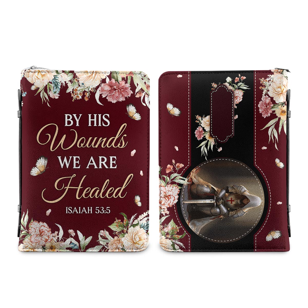 By His Wounds We Are Healed Isaiah 53 5 Knights Templar Personalized Bible Covers - Custom Bible Case Christian Pastor
