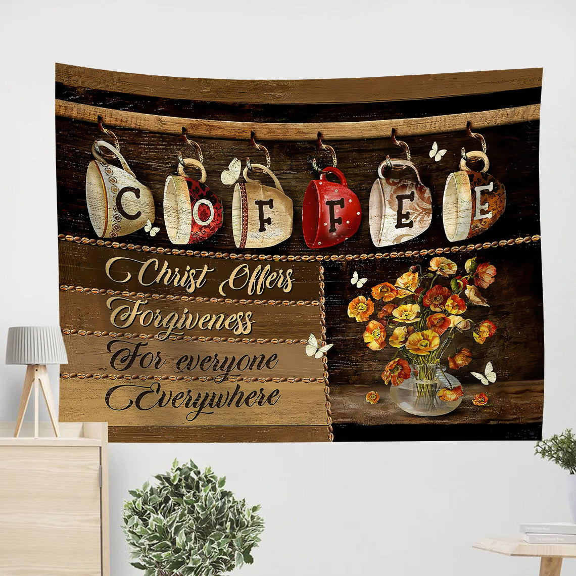 Coffee Christ Offers Forgiveness For Everyone Everywhere Butterfly Tapestry - Christian Wall Tapestries