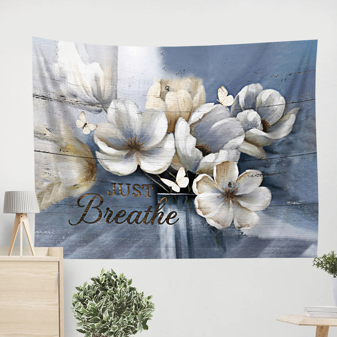 Flower Just Breathe Tapestry - Christian Tapestries - Wall Tapestry Bible Verse