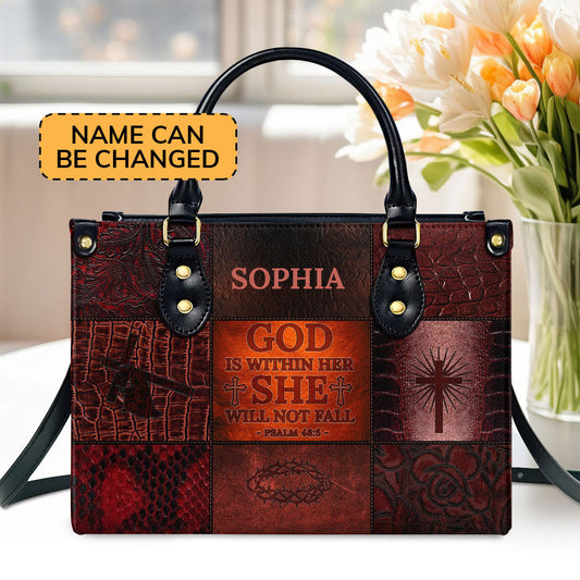 God Is Within Her - She Will Not Fall Custom Name Leather Handbags For Women