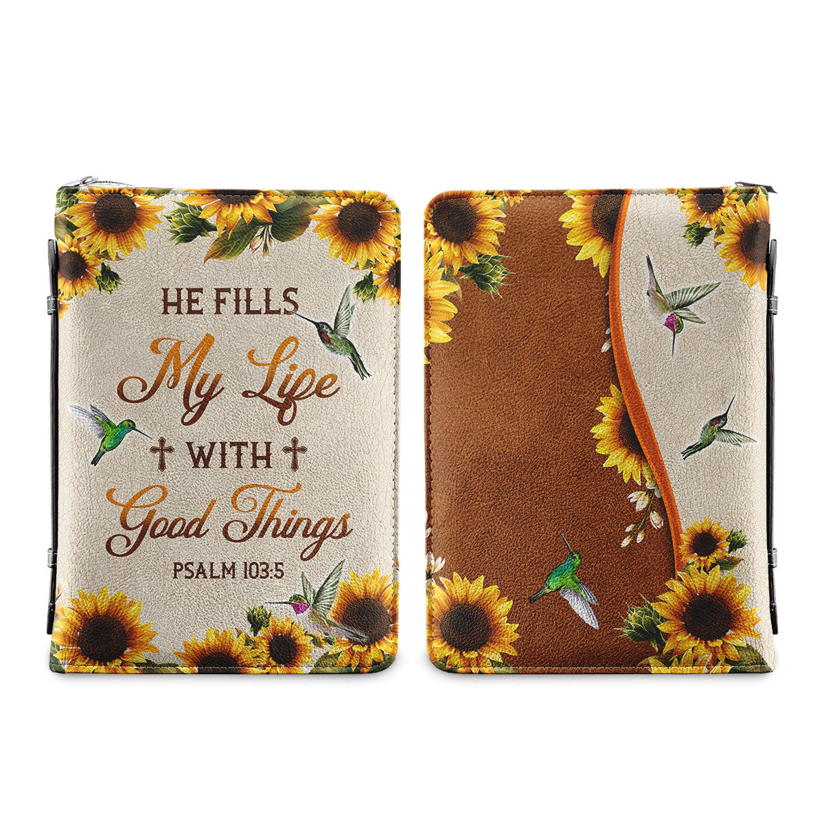 He Fills My Life With Good Things Psalm 103 5 Sunflower Hummingbird Personalized Bible Covers for Women