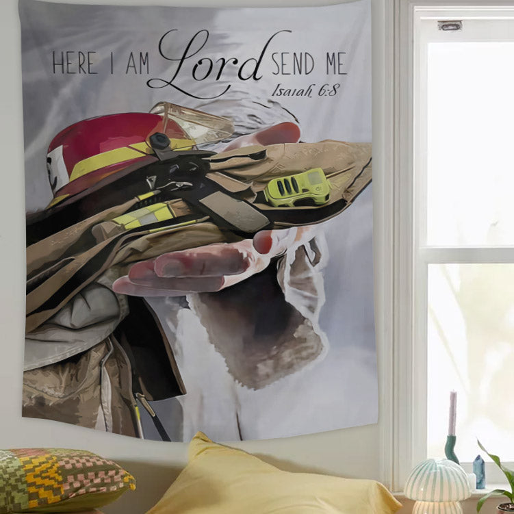 Here I Am Lord Send Me Fireman Tapestry - Christian Tapestry - Bible Verse Tapestry