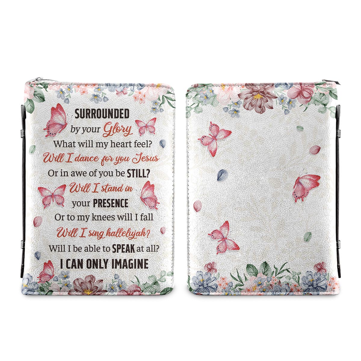 I Can Only Imagine Butterfly Flower Personalized Bible Case - Jesus Bible Cover