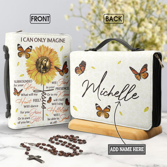 I Can Only Imagine Butterfly Sunflower Personalized Bible Case - Jesus Bible Cover