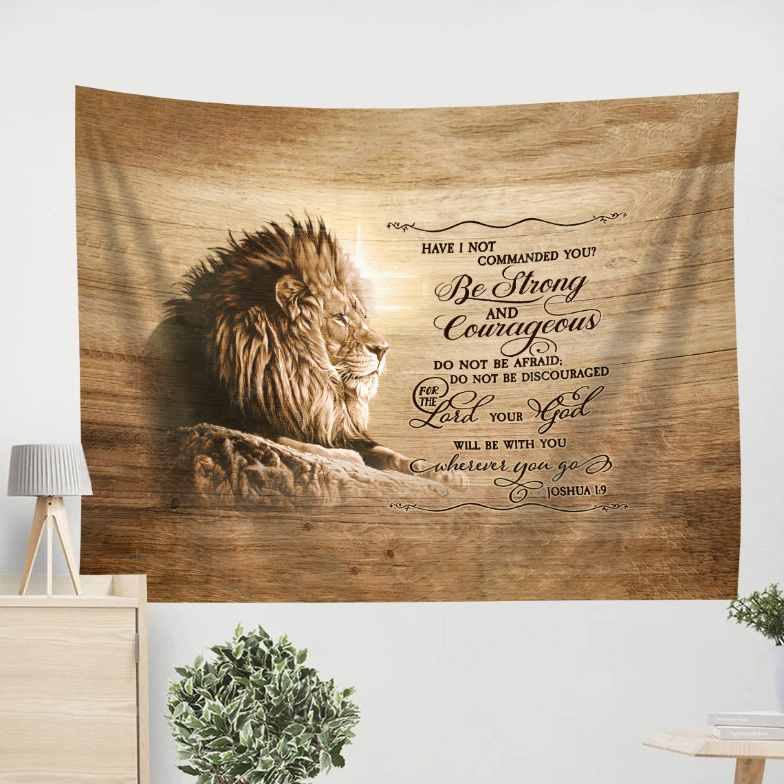 Joshua 9 Be Strong And Courageous Do Not Be Frightened Lion Of Judah Tapestry - Christian Tapestry Wall Hanging