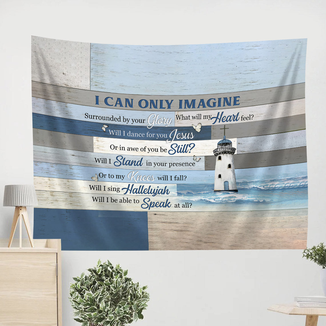 Lighthouse I Can Only Imagine Tapestry - Christian Tapestry Wall Hanging