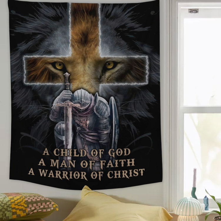 Lion A Child Of God A Man Of Faith A Warrior Of Christ Religious Tapestries - Christian Wall Tapestry Decor