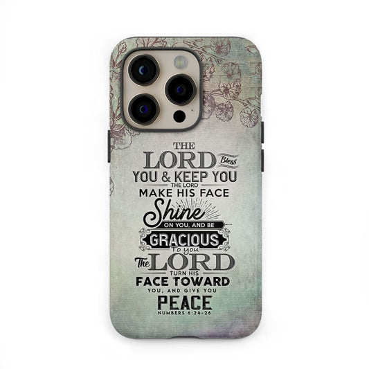 Numbers 624-26 The Lord Bless You And Keep You Phone Case Christian Phone Cases - Christian Gifts for Women