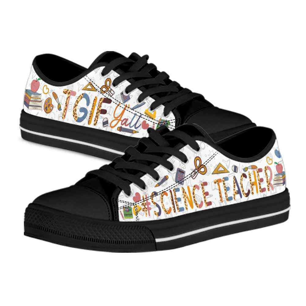 School Science Teacher Tgif Yall Low Top Shoes, Teacher Shoes, Low Top Sneakers