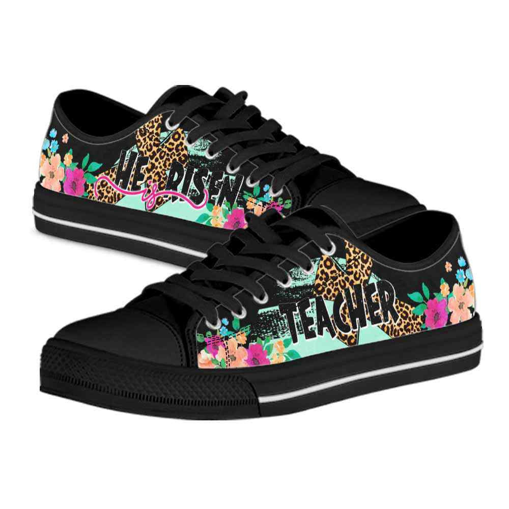 Teacher He Is Risen Low Tops, Teacher Shoes, Low Top Sneakers