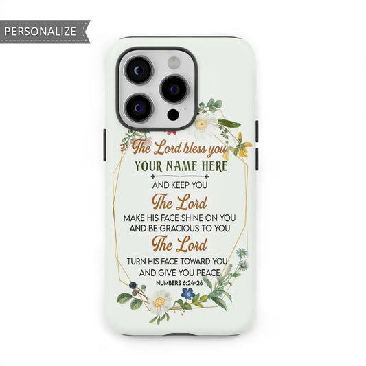 The Lord Bless You And Keep You Custom Phone Case - Personalized Christian Gifts - Christian Gifts for Women