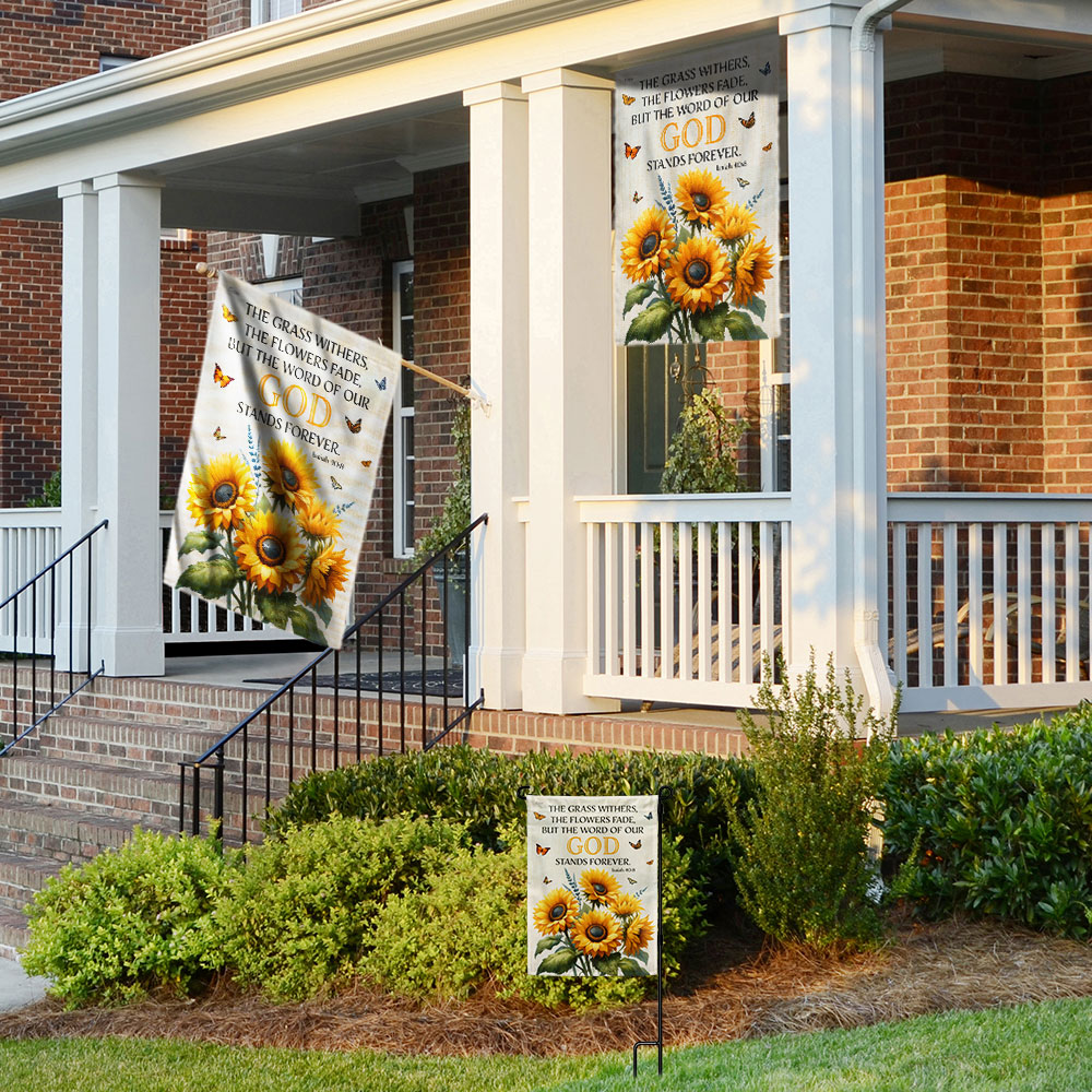 The Word Of Our God Stands Forever Flower Garden House Flag - Religious House Flags