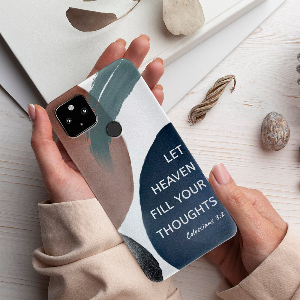 Let Heaven Fill Your Throughts - Christian Phone Case - Jesus Phone Case - Bible Verse Phone Case - Ciaocustom