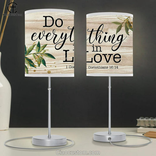 1 Corinthians 1614 Do Everything In Love Table Lamp For Bedroom - Bible Verse Lamp Art - Christian Room Decor