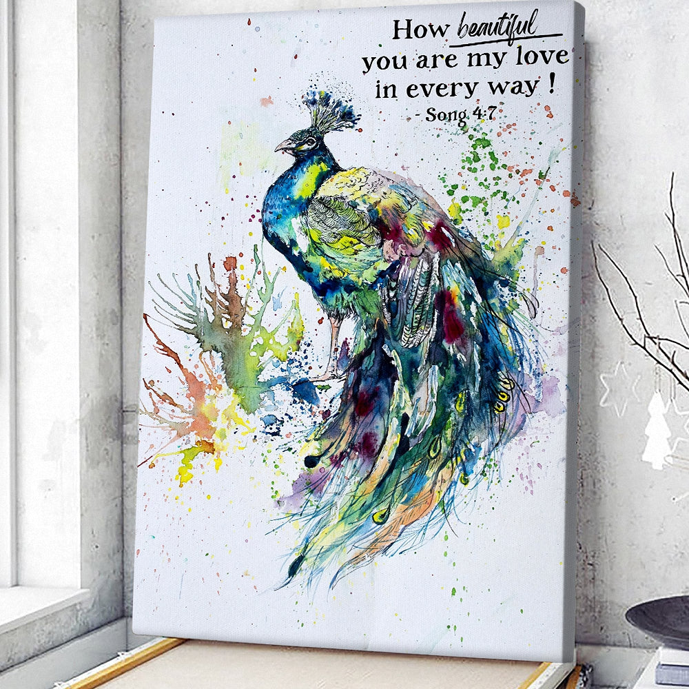 Peacocks - How Beautiful You Are My Love In Every Way - Song 4:7 - Christian Canvas Prints - Bible Verse Canvas - Ciaocustom