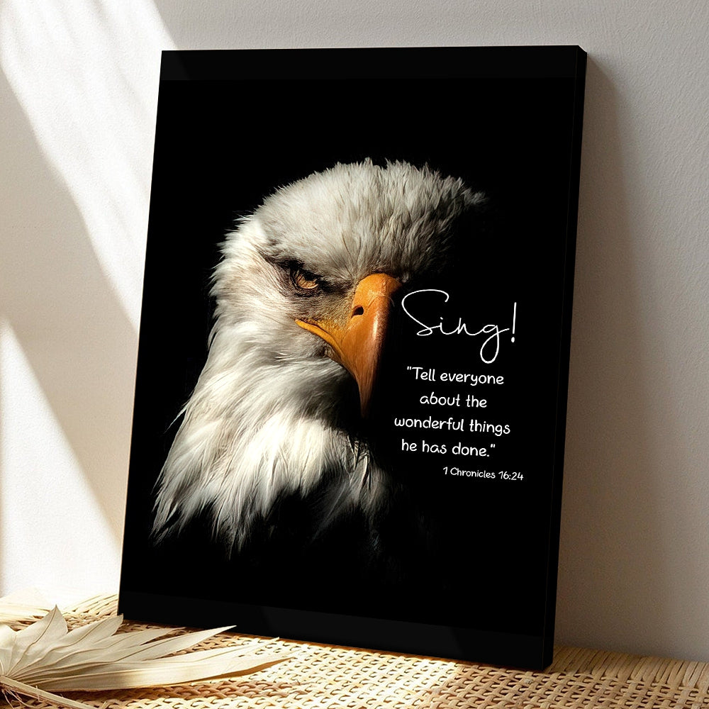 Sing - Tell Everyone About The Wonderful Things He Has Done 2 - Jesus Canvas - Bible Verse Canvas Wall Art - God Canvas - Scripture Canvas - Ciaocustom