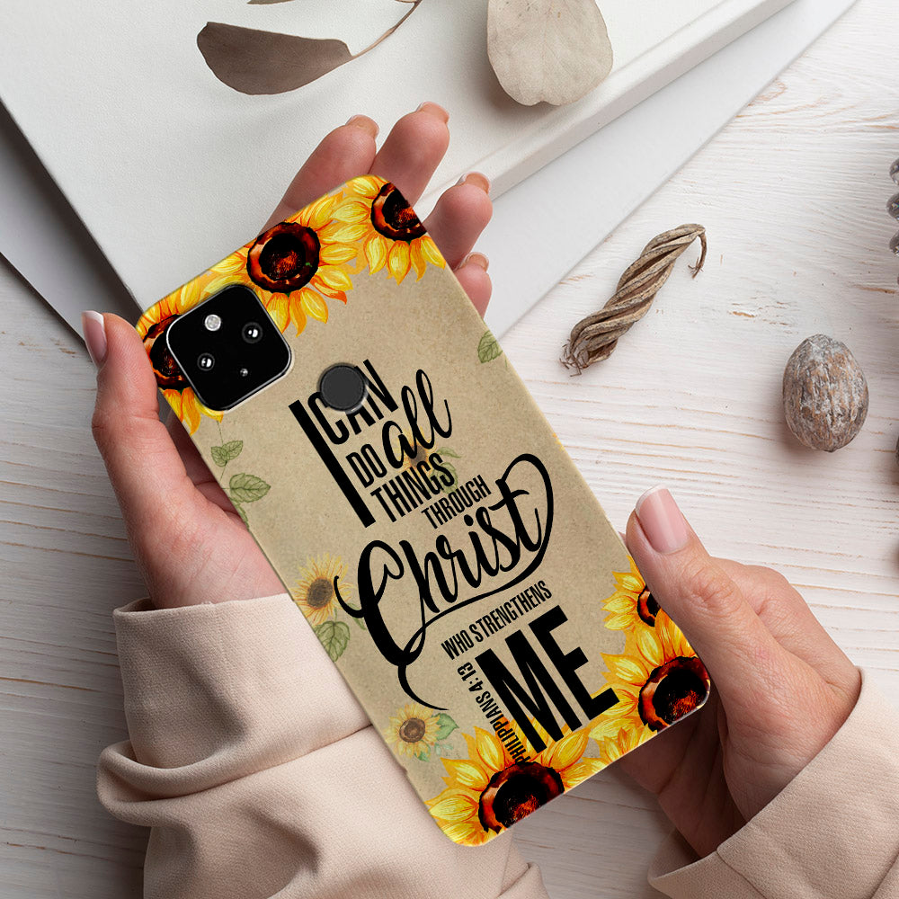 I Can Do All Things Through Christ - Sunflower - Christian Phone Case - Religious Phone Case - Bible Verse Phone Case - Ciaocustom