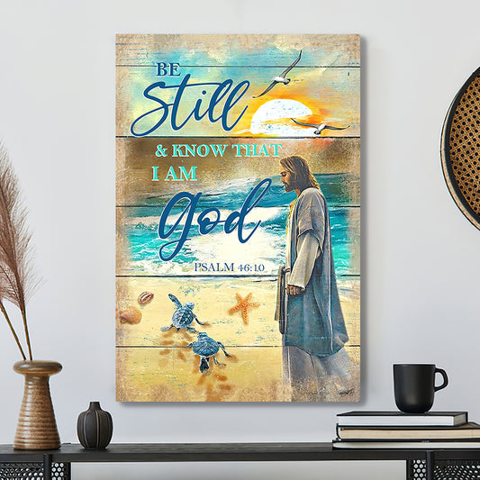 Scripture Canvas Wall Art - Jesus Canvas - Be Still God Canvas Poster - Ciaocustom