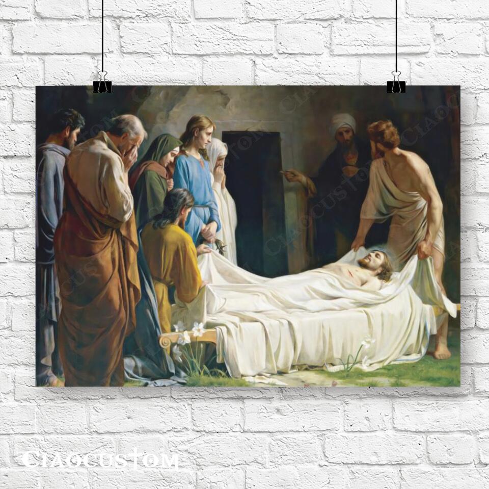 Burial of Jesus - Jesus Canvas Painting - Jesus Canvas Art - Jesus Poster - Jesus Canvas - Christian Gift - Ciaocustom