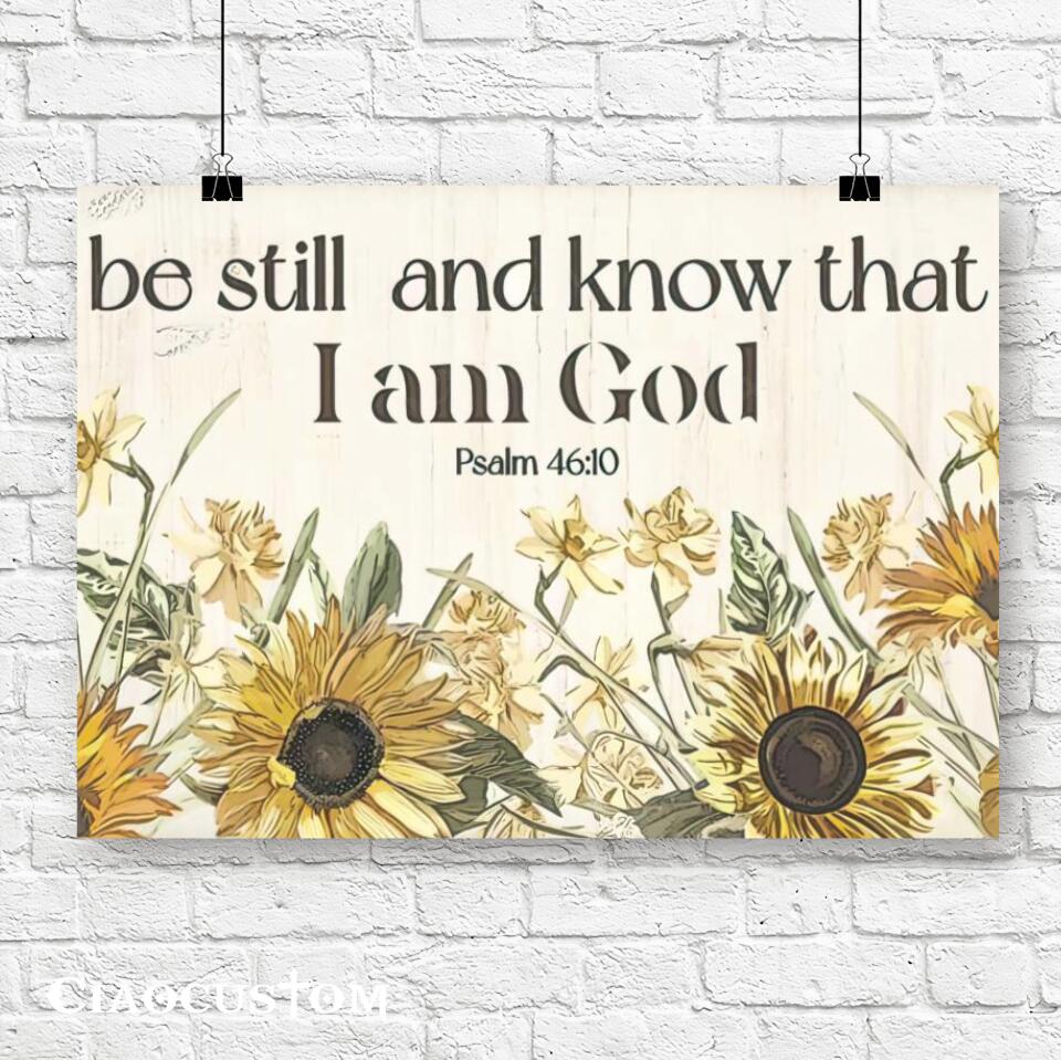 Be Still And Know That I Am God - Jesus Canvas Wall Art - Bible Verse Canvas - Christian Canvas Wall Art - Ciaocustom