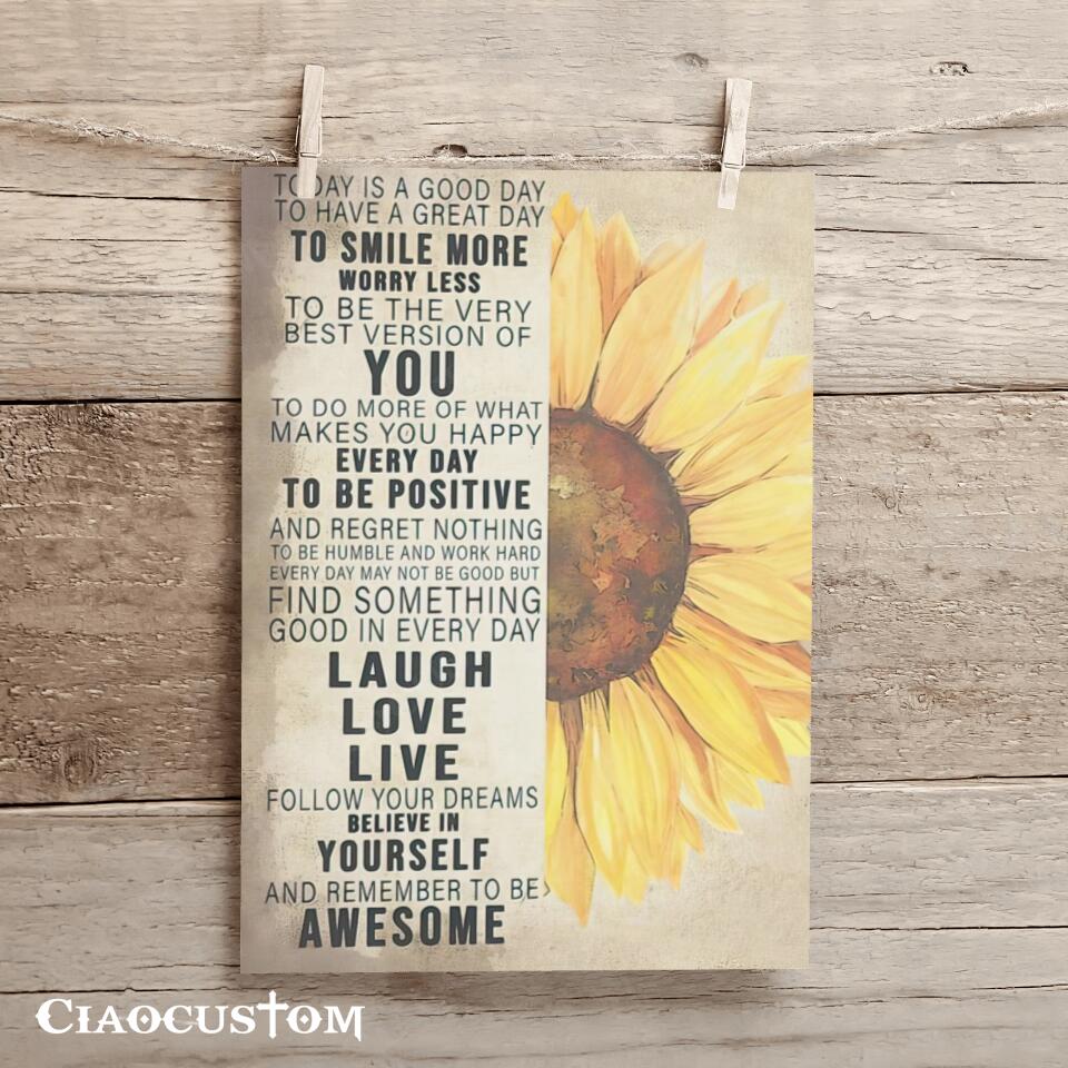 To Day Is A Good Day - Sunflower - Jesus Poster - Jesus Canvas - Christian Canvas Wall Art - Christian Gift - Ciaocustom