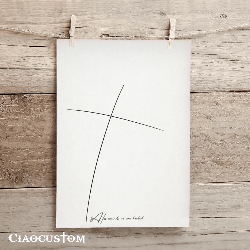 By His Wounds - Canvas Wall Art - Christian Canvas Prints - Faith Canvas - Bible Verse Canvas - Ciaocustom