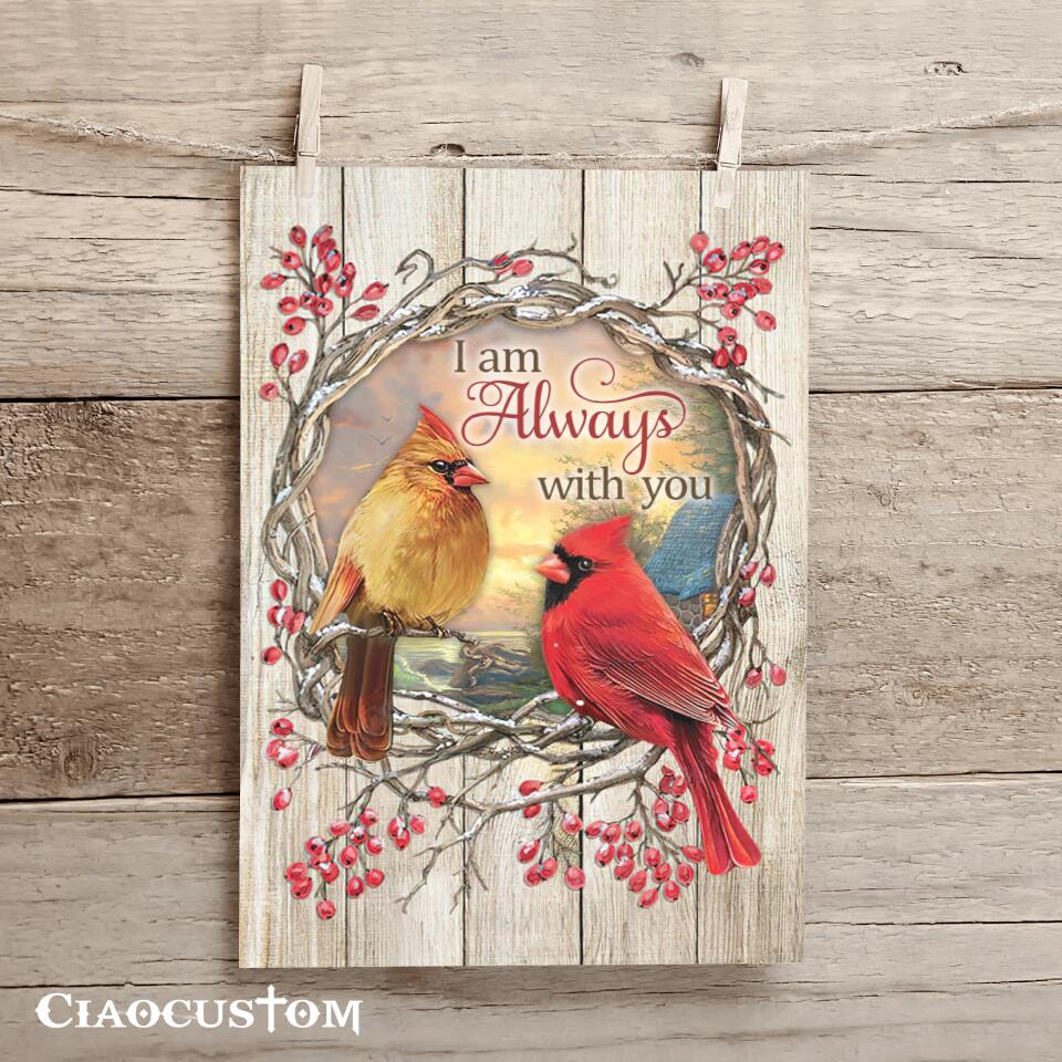 I Am Always With You (Cardinal) - Faith Canvas - Bible Verse Canvas - Canvas Wall Art - Christian Canvas Prints - Ciaocustom