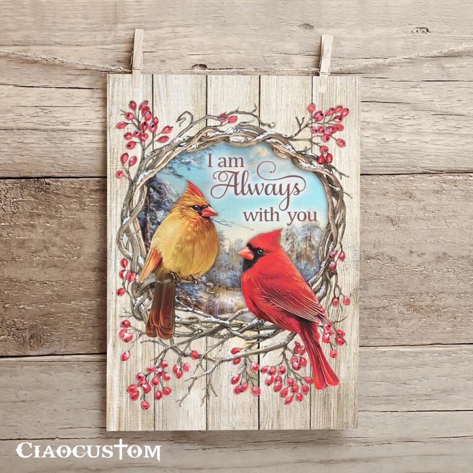 I Am Always With You (Cardinals) - Canvas Wall Art - Christian Canvas Prints - Faith Canvas - Bible Verse Canvas - Ciaocustom