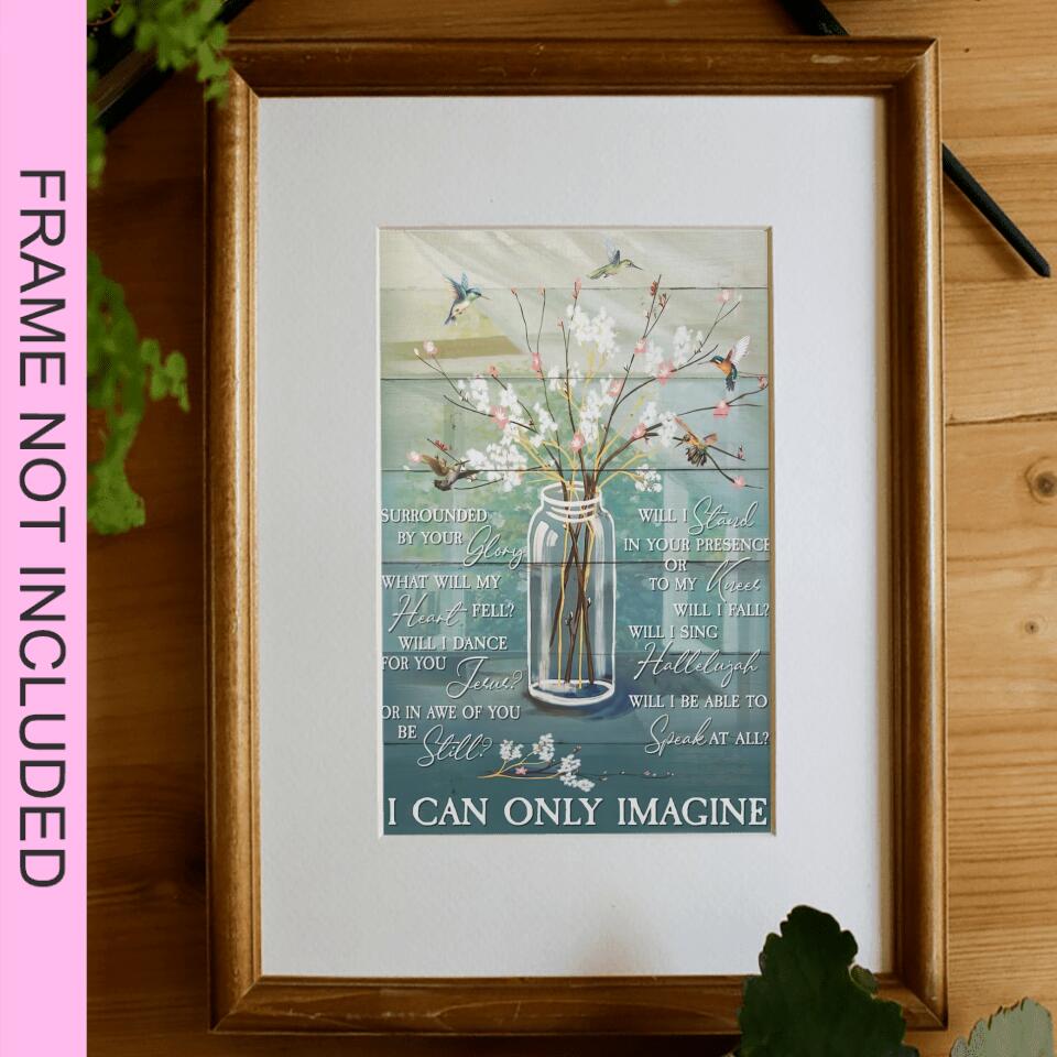 I Can Only Imagine Fine Art Print - Christian Wall Art Prints - Bible Verse Wall Art - Best Prints For Home - Gift For Christian - Ciaocustom