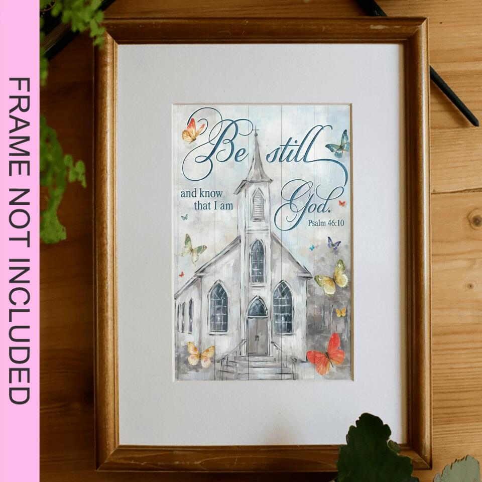 Be Still And I Am God Fine Art Print - Christian Wall Art Prints - Bible Verse Wall Art - Best Prints For Home - Gift For Christian - Ciaocustom
