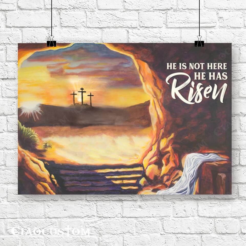 He Is Not Here He Has Risen (Cave) - Canvas Wall Art - Christian Canvas Prints - Faith Canvas - Bible Verse Canvas - Ciaocustom