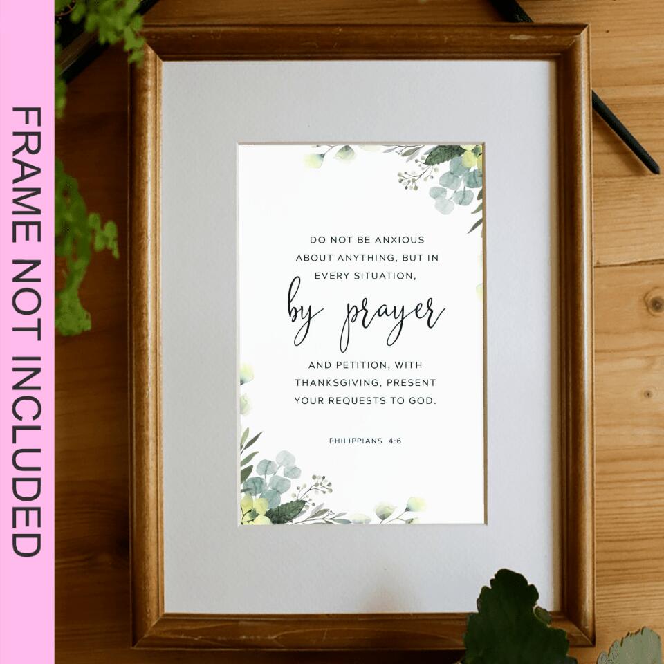 Do Not Be Anxious About Anything - Christian Wall Art Prints - Bible Verse Wall Art - Best Prints For Home - Gift For Christian - Ciaocustom