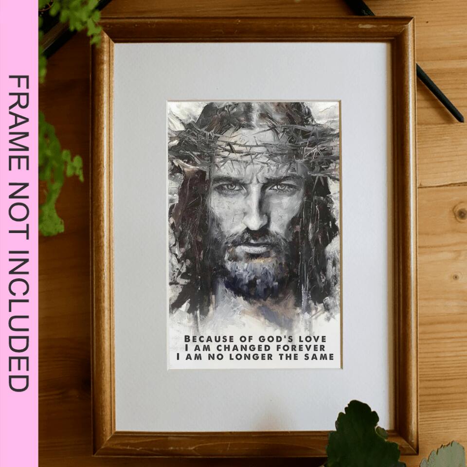 Because Of God's Love Fine Art Print - Christian Wall Art Prints - Best Prints For Home - Art Pictures - Gift For Christian - Ciaocustom
