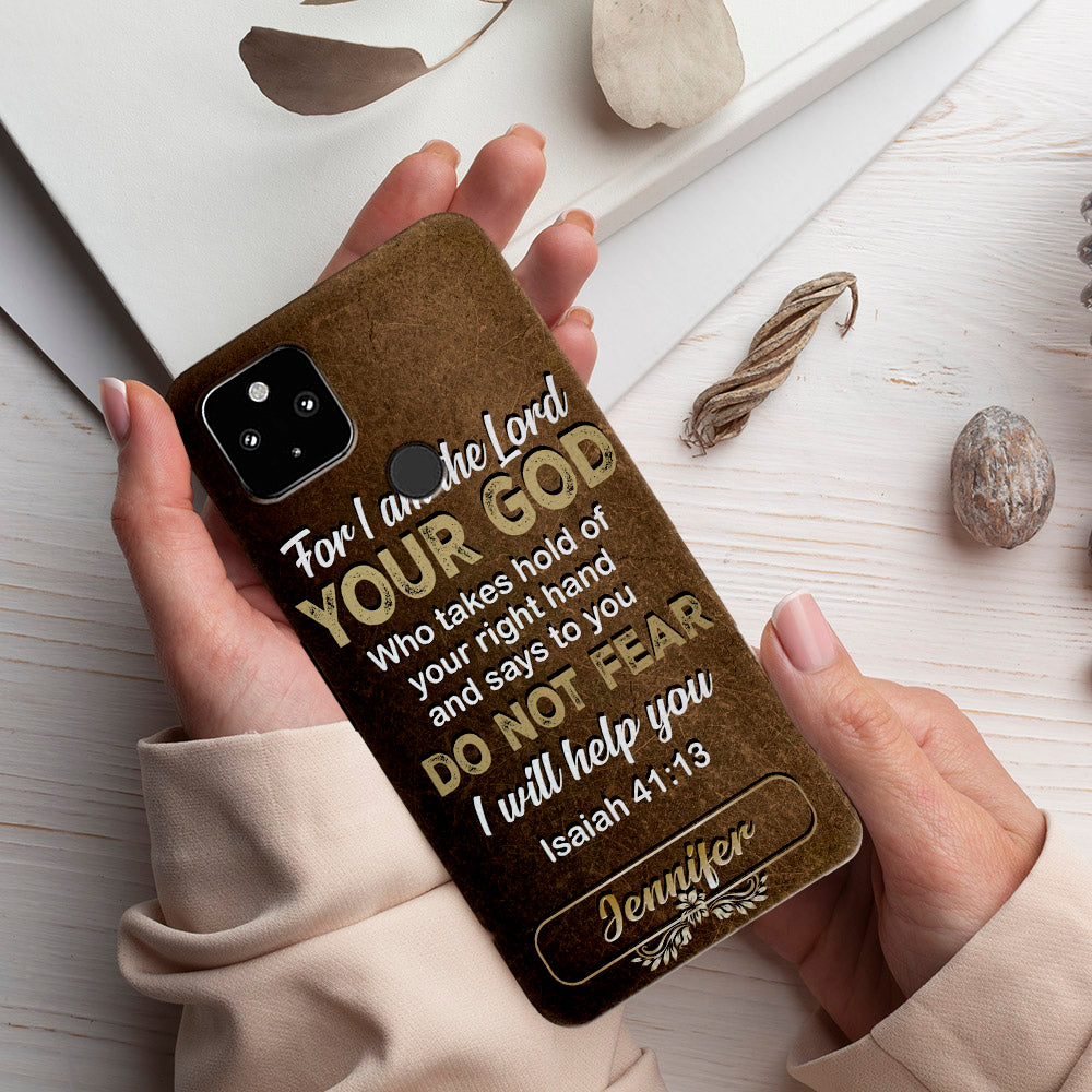 For I Am The Lord Your God - Christian Phone Case - Religious Phone Case - Bible Verse Phone Case - Ciaocustom