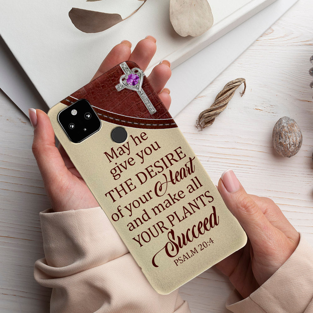 May He Give You The Desire - Christian Phone Case - Religious Phone Case - Bible Verse Phone Case - Ciaocustom