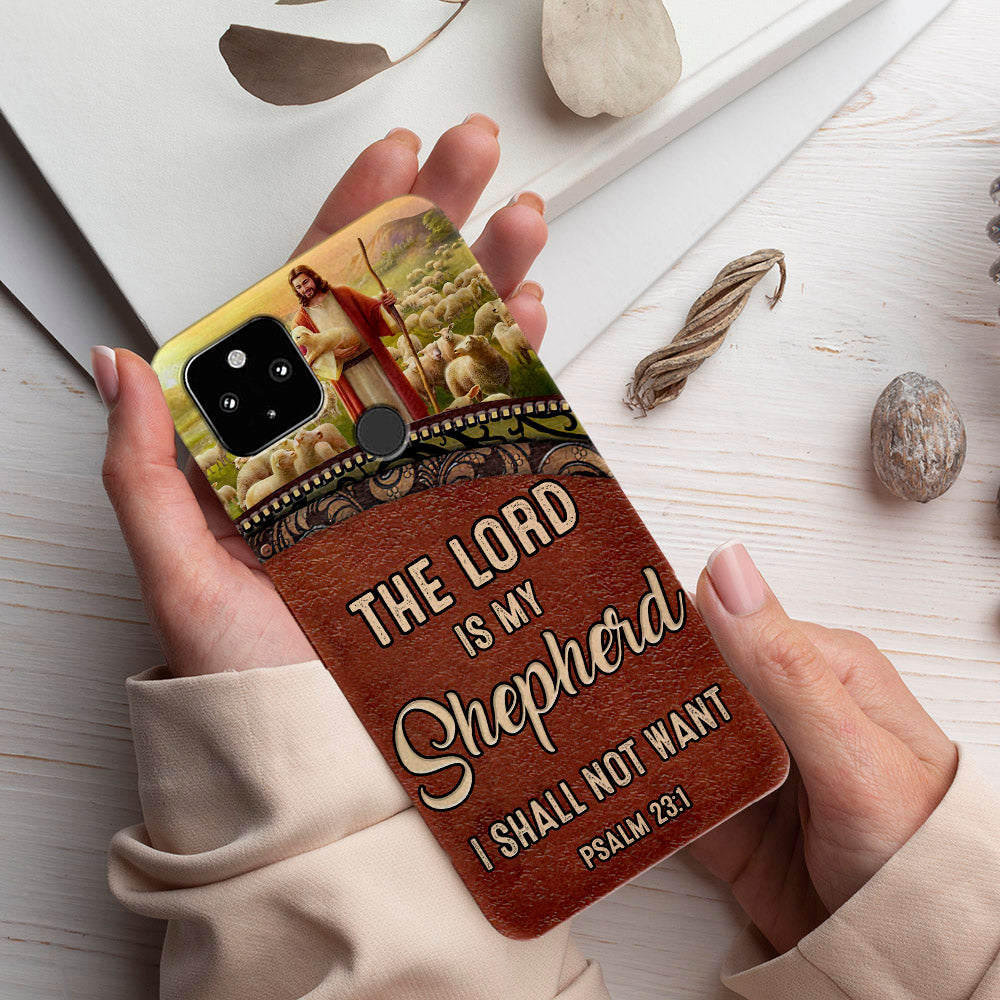 The Lord Is My Shepherd - Christian Phone Case - Jesus Phone Case - Bible Verse Phone Case - Ciaocustom