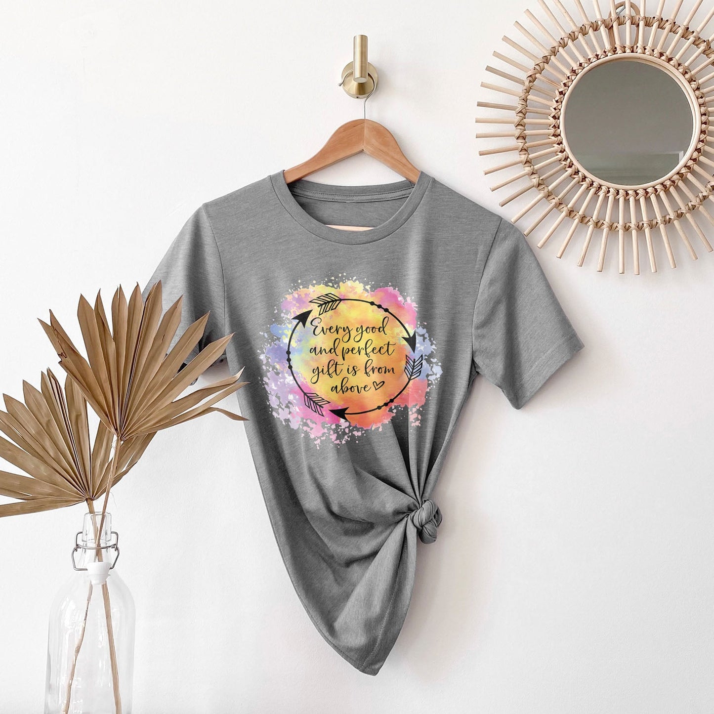 Every Good and perfect Gift Is From Above Tee Shirts For Women - Christian Shirts for Women - Religious Tee Shirts