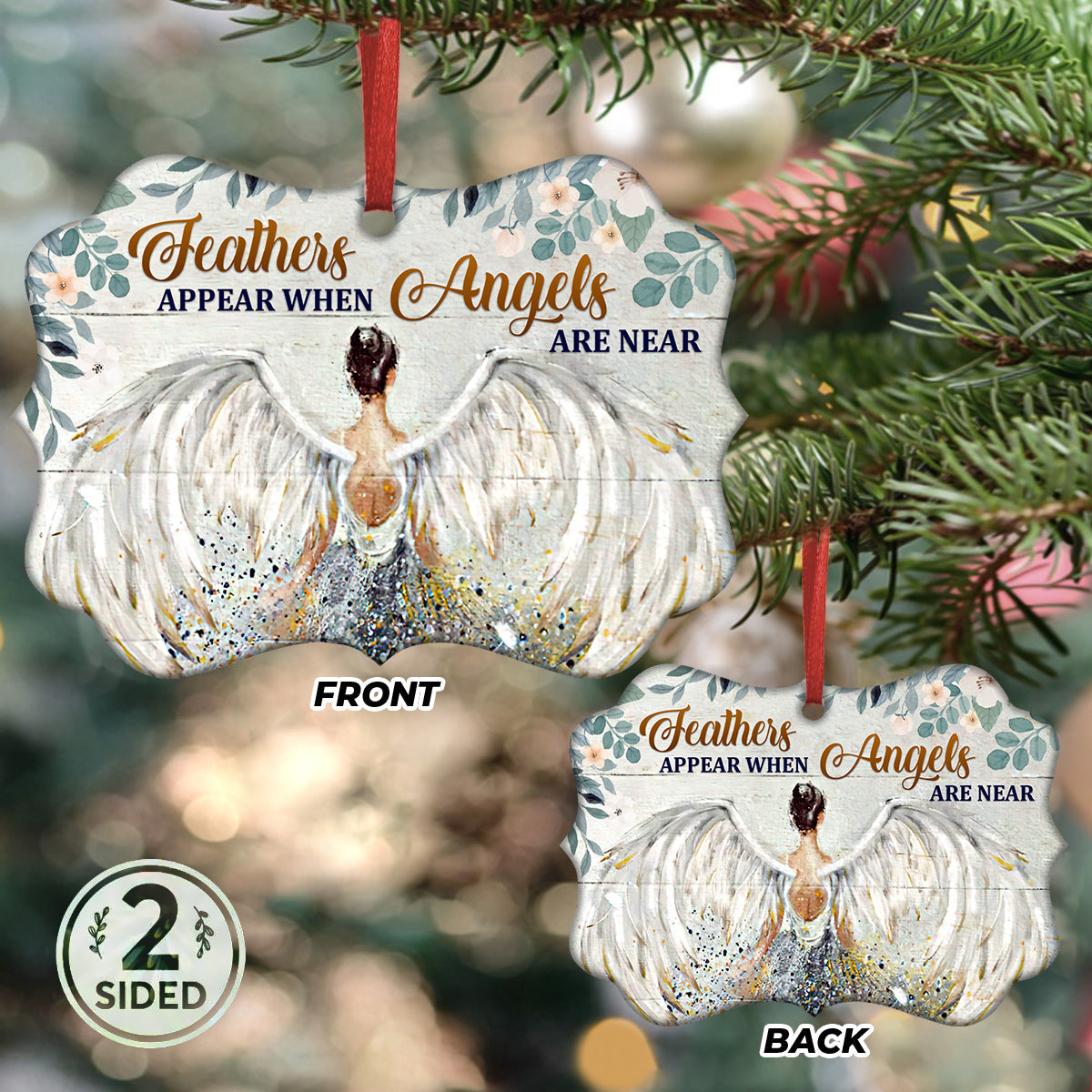 Angel Faith Feathers Appear When Angels Are Near Ornament - Christmas Ornament - Ciaocustom