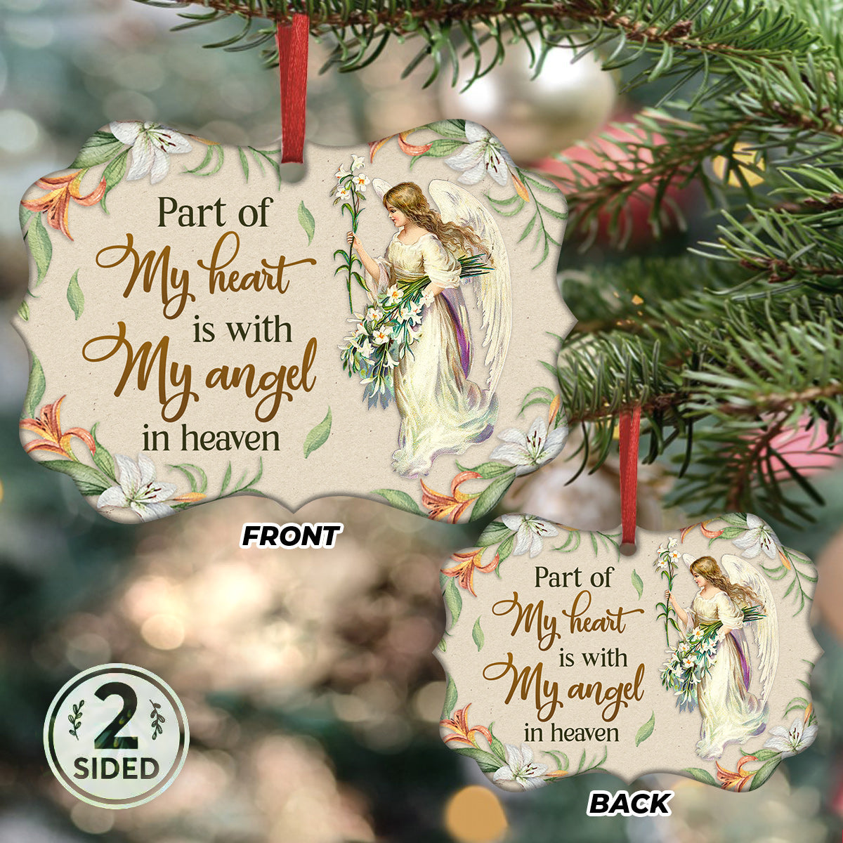 Angel Faith Part Of My Heart Is With My Angel In Heaven Metal Ornament - Christmas Ornament - Christmas Gift