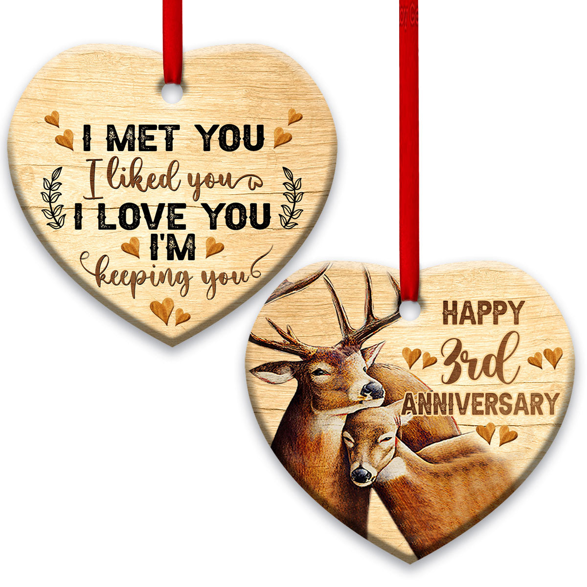 Anniversary Gift I Met You I Liked You I Love You Im Keeping You Heart Ornament - Christmas Ornament - Ciaocustom