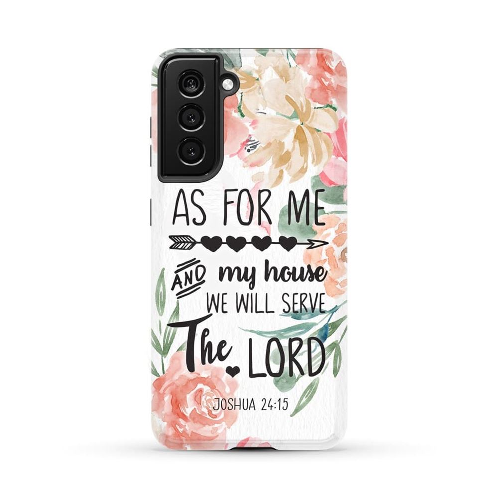 As For Me And My House Joshua 2415 Phone Case Bible Verse Phone Cases - Scripture Phone Cases - Iphone Cases Christian