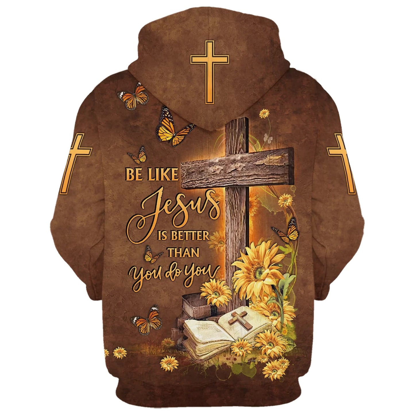 Be Like Jesus Is Better Than You Do You - Cross And Bible 3d Hoodies - Jesus Hoodie - Men & Women Christian Hoodie - 3D Printed Hoodie