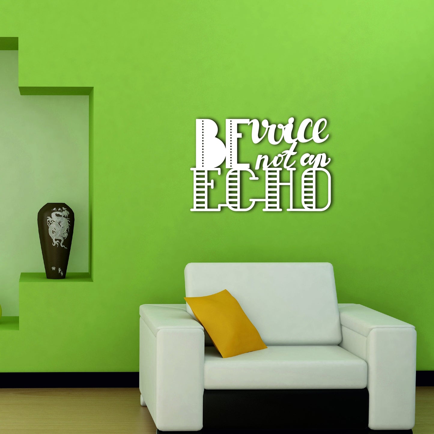 Be Voice Not An Echo Metal Signs - Wall Decor Metal Art - Metal Signs For Home