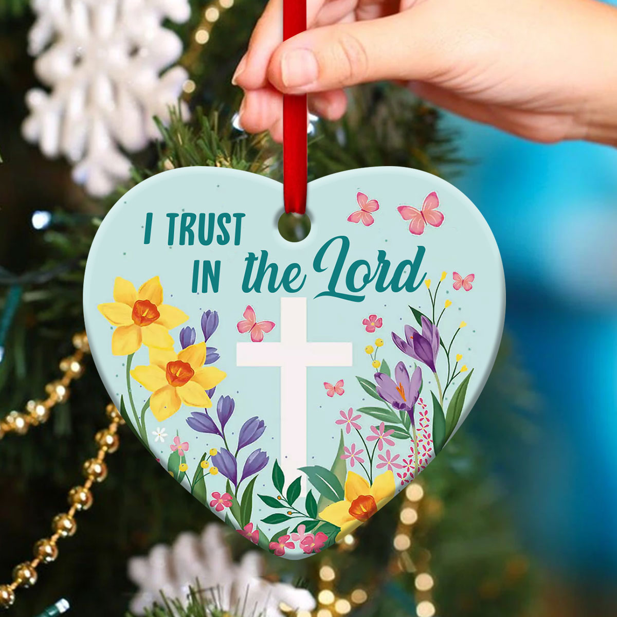 Beautiful Flower Ceramic Heart Ornament - I Trust In The Lord - Christmas Decor - Funny Ornament