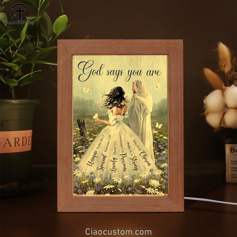 Beautiful Woman Jesus Christ God Says You Are Frame Lamp