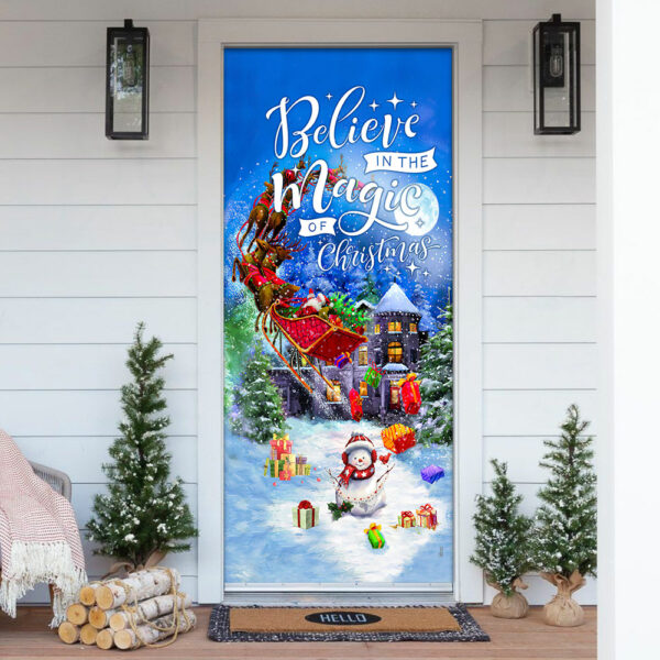 Believe In The Magic Of Christmas Door Cover - Saus Christmas Door Cover - Christmas Outdoor Decoration