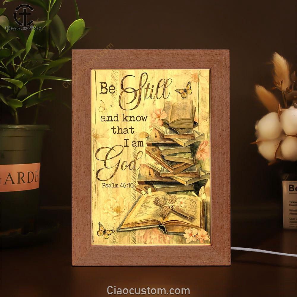 Bible Books, Old Rugged Cross, Camelia Flowers, Be Still I Am God Frame Lamp