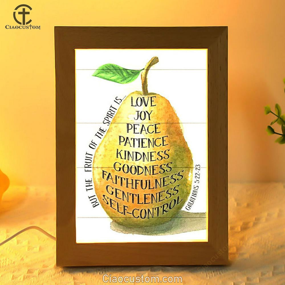 Bible Verse Galatians 522 23 The Fruit Of The Spirit Frame Lamp Prints Bible verse galatians 522 23 the fruit of the spirit frame lamp prints
