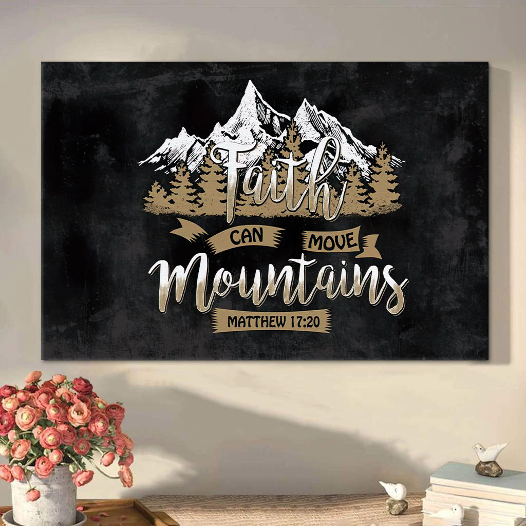Bible Verse Wall Art Faith Can Move Mountains Matthew 1720 Canvas Print