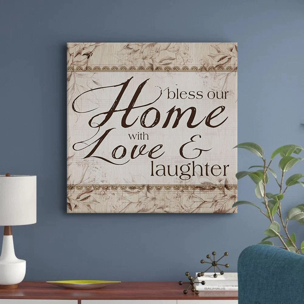 Bless Our Home With Love And Laughter Wall Art Canvas Christian Decor - Religious Posters